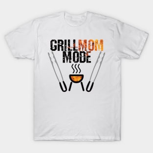 Grill Mom Mode T-Shirt